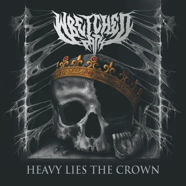 Heavy Lies The Crown by wretched path - album cover