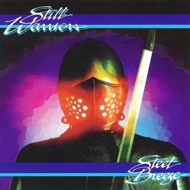 Still Warriors by Steel Breeze - album cover