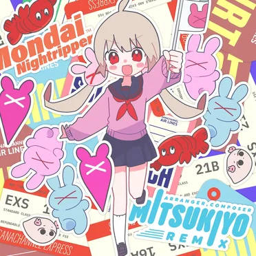 モンダイナイトリッパー! (Mitsukiyo Remix)