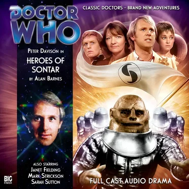 Doctor Who: Heroes of Sontar by Alan Barnes - album cover