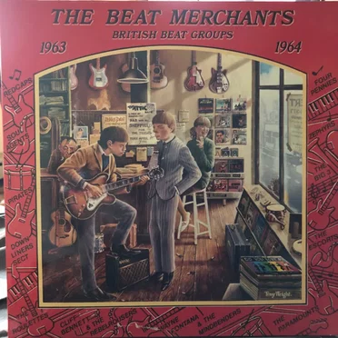 The Beat Merchants – British Beat Groups 1963–1964 by Various Artists - album cover