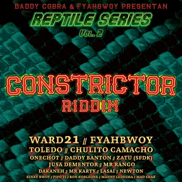 Reptile Series, Volume 2: Constrictor Riddim by Various Artists - album cover
