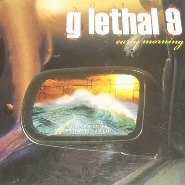 early morning by g lethal 9 - album cover