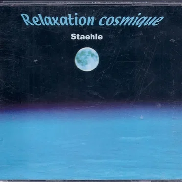 Relaxation Cosmique by Jean-Marc Staehlé - album cover