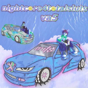 nightcore4totalsluts va5 xo by Various Artists - album cover