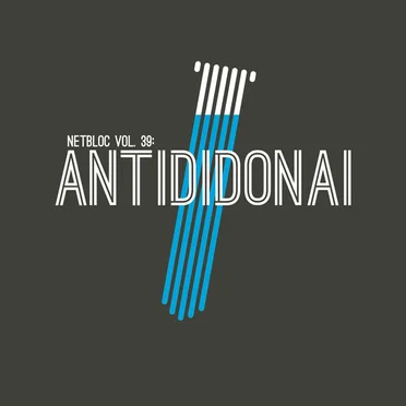 netBloc, Volume 39: Antididonai by Various Artists - album cover