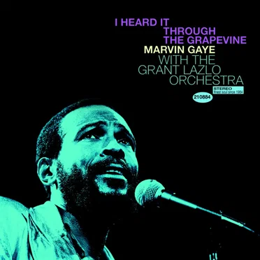 I Heard It Through the Grapevine