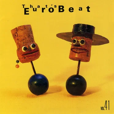 That’s Eurobeat, Vol. 41 by Various Artists - album cover