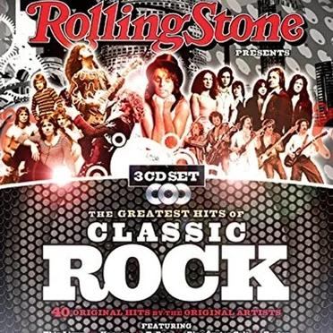 Rolling Stone presents The Greatest Hits of Classic Rock by Various Artists - album cover