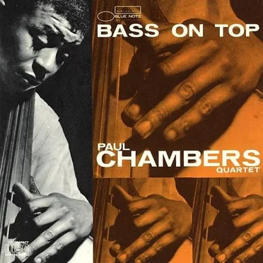 Bass on Top by Paul Chambers Quartet - album cover