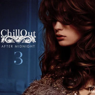 Chillout After Midnight 3 by Various Artists - album cover