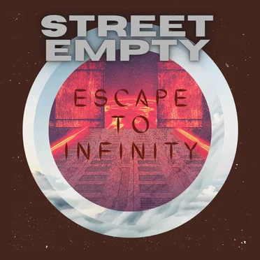 Escape to Infinity by STREETEMPTY - album cover