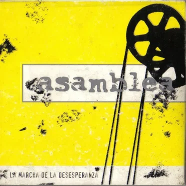 La marcha de la desesperanza by Asamblea Internacional del Fuego - album cover