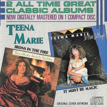 Irons in the Fire / It Must Be Magic by Teena Marie - album cover
