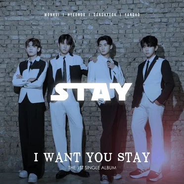 I Want You Stay by Stay - album cover