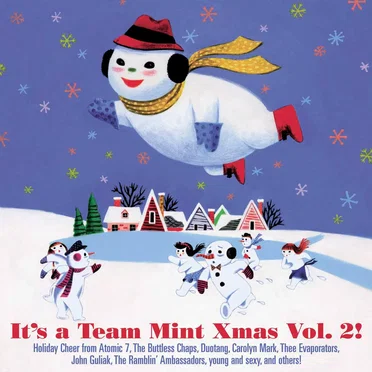 It's a Team Mint Xmas, Volume 2! by Various Artists - album cover