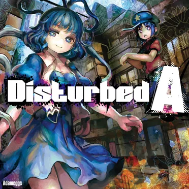 Disturbed A by Adameggs - album cover