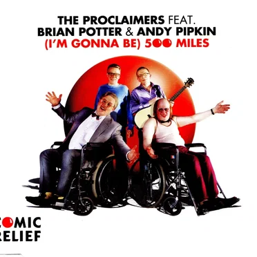 (I’m Gonna Be) 500 Miles