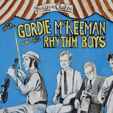 Pickin' n Clickin' by Gordie MacKeeman and his Rhythm Boys - album cover
