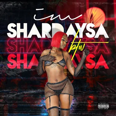 I’m Shardaysa Btw by Shardaysa - album cover