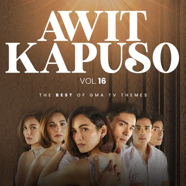 The Best of GMA TV Themes, Vol. 16: Awit Kapuso by Various Artists - album cover