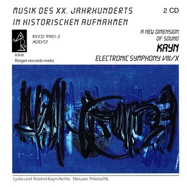 Electronic Symphony VIII–X by Roland Kayn - album cover
