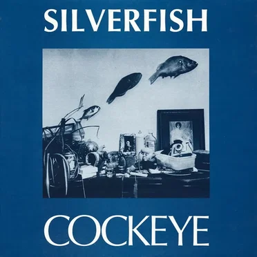 Cockeye by Silverfish - album cover