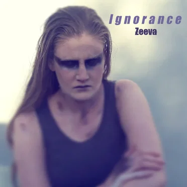 Ignorance by Zeeva - album cover
