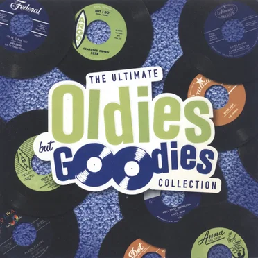 The Ultimate Oldies but Goodies Collection by Various Artists - album cover