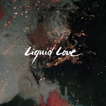 Liquid Love by Intergalactic Lovers - album cover