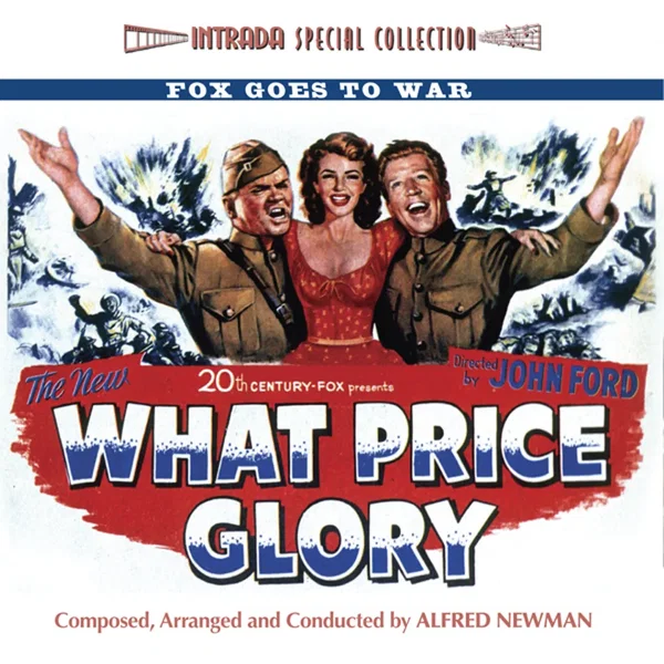 What Price Glory / Fixed Bayonets / The Desert Rats