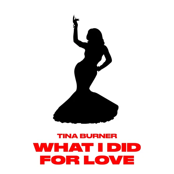 What I Did for Love