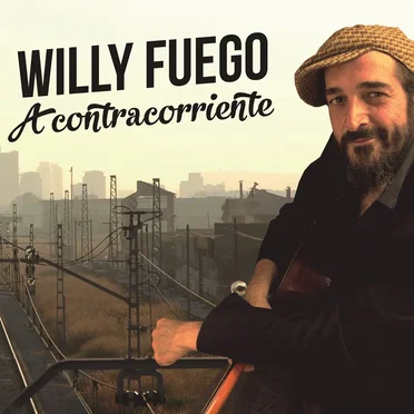 Acontracorriente by Willy Fuego - album cover