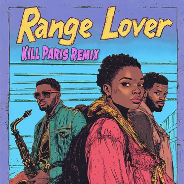Range Lover (Kill Paris remix)