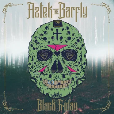 Black Friday by Aztek The Barfly - album cover