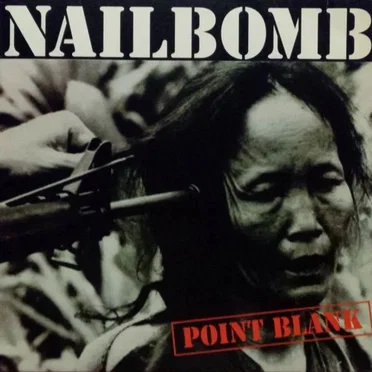Point Blank by Nailbomb - album cover