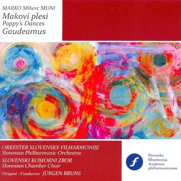 Makovi plesi - Poppy's Dances - Gaudeamus by Marko Mihevc - album cover
