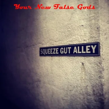 Your New False Gods