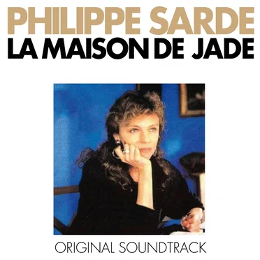 La maison de Jade: Original Soundtrack