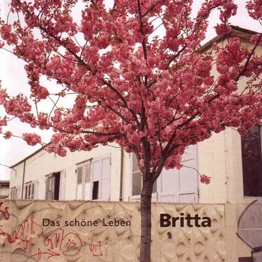 Das schöne Leben by Britta - album cover