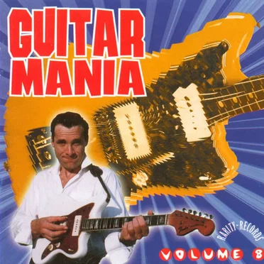 Guitar Mania, Volume 8 by Various Artists - album cover