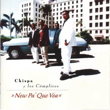 New pa' que vea by Chispa y los Cómplices - album cover