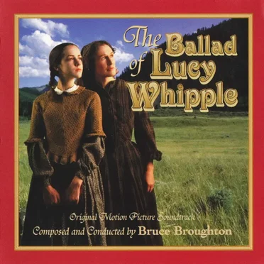 The Ballad of Lucy Whipple