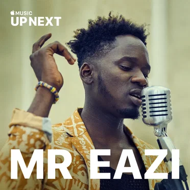 Up Next Session: Mr Eazi