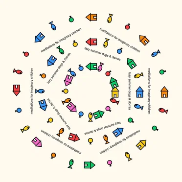Meditations for Imaginary Children by Lazy Summer Dogs - album cover