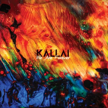 We Are Forever by Kallai - album cover