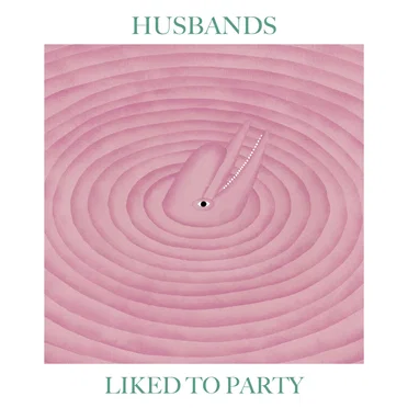 Like to Party by Husbands - album cover