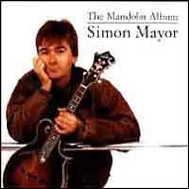 The Mandolin Album by Simon Mayor - album cover