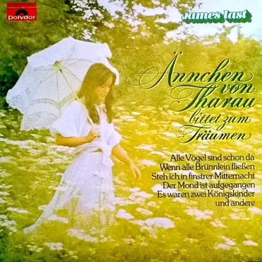 Ännchen von Tharau bittet zum Träumen