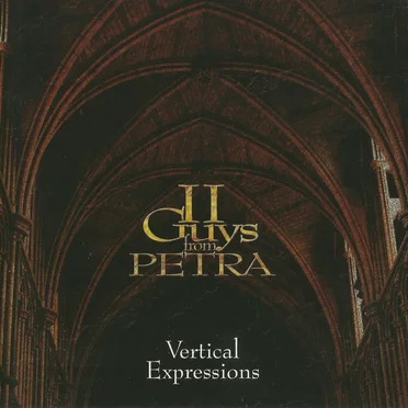 Vertical Expressions by II Guys from Petra - album cover